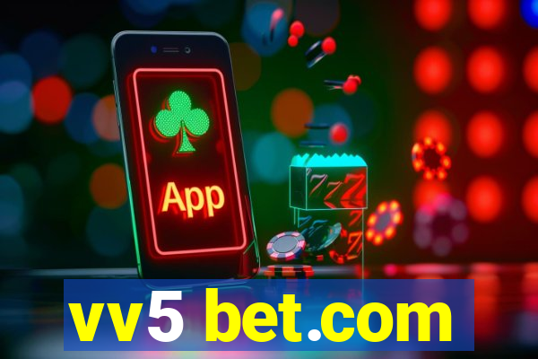 vv5 bet.com